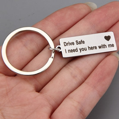 Engraved Keyring Drive Safe I Need You Here With Me Keychain Couples Boyfriend Girlfriend Gift New Driver Key Chain